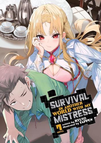 Cover image for Survival in Another World with My Mistress! (Light Novel) Vol. 7