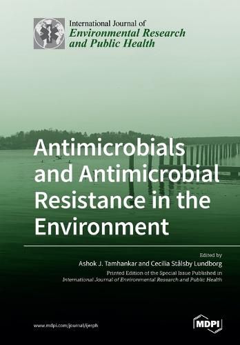 Cover image for Antimicrobials and Antimicrobial Resistance in the Environment