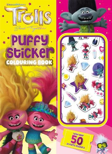 Cover image for Trolls Band Together: Puffy Sticker Colouring Book (DreamWorks)