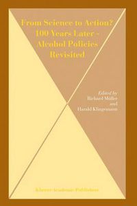 Cover image for From Science to Action? 100 Years Later - Alcohol Policies Revisited