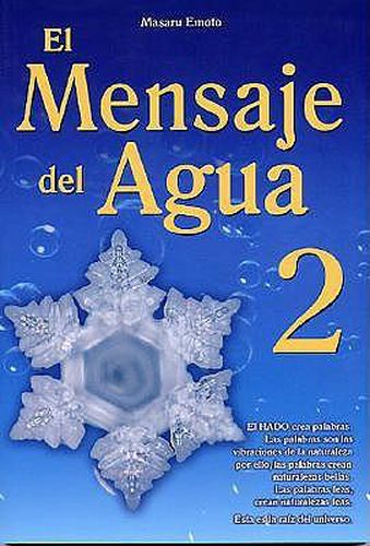 El Mensaje del Agua 2