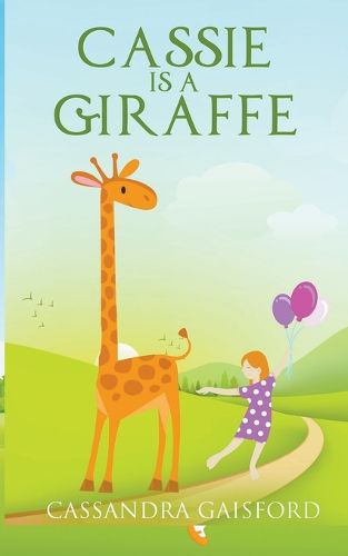 Cover image for Cassie is a Giraffe