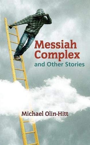 Cover image for Messiah Complex: and Other Stories