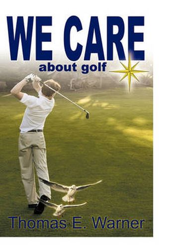 Cover image for We Care about Golf