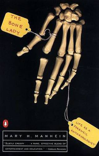 Cover image for The Bone Lady: Life as a Forensic Anthropologist