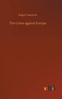 Cover image for The Crime against Europe