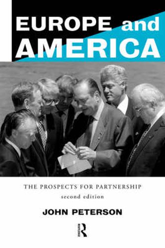 Cover image for Europe and America: The prospects for partnership