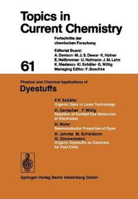 Cover image for Physical and Chemical Applications of Dyestuffs