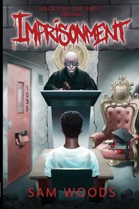 Cover image for Imprisonment: Based On Truth