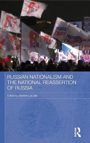 Cover image for Russian Nationalism and the National Reassertion of Russia