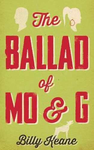 Cover image for The Ballad of Mo & G