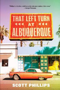 Cover image for That Left Turn At Albuquerque