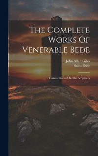 Cover image for The Complete Works Of Venerable Bede