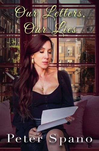 Cover image for Our Letters, Our Lies