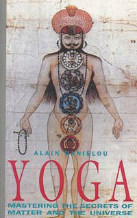 Cover image for Yoga: Mastering the Secrets of Matter and the Universe