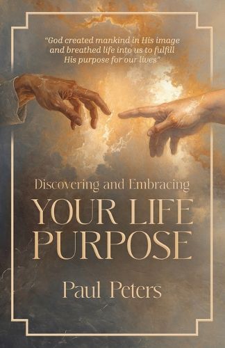 Cover image for Discovering and Embracing Your Life Purpose