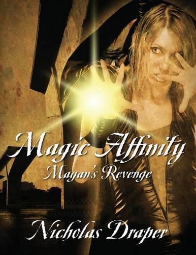 Cover image for Magic Affinity: Magan's Revenge