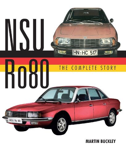 Cover image for NSU Ro80 - The Complete Story