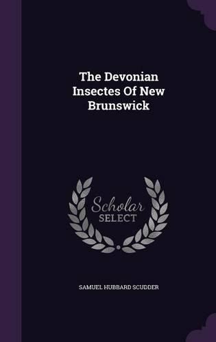 The Devonian Insectes of New Brunswick