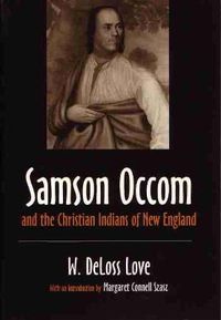 Cover image for Samson Occom and the Christian Indians of New England