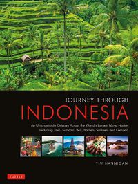 Cover image for Journey Through Indonesia: An Unforgettable Journey from Sumatra to Papua