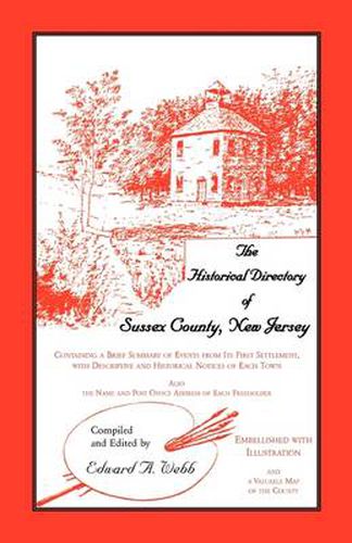 Cover image for The Historical Directory of Sussex County, New Jersey