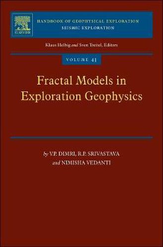 Cover image for Fractal Models in Exploration Geophysics: Applications to Hydrocarbon Reservoirs