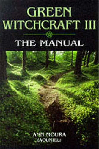 Cover image for Green Witchcraft: The Manual