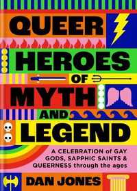 Cover image for Queer Heroes of Myth and Legend