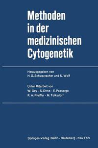 Cover image for Methoden in der Medizinischen Cytogenetik