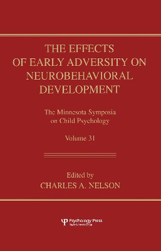 Cover image for The Effects of Early Adversity on Neurobehavioral Development