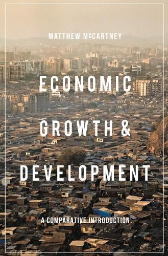 Cover image for Economic Growth and Development: A Comparative Introduction