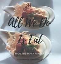 Cover image for All We Do Is Eat