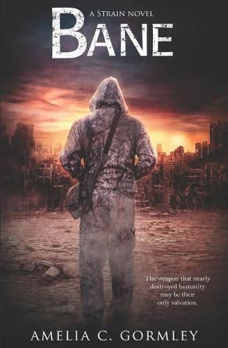 Cover image for Bane: A Strain Novel