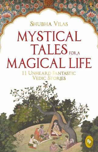 Mystical Tales for a Magical Life