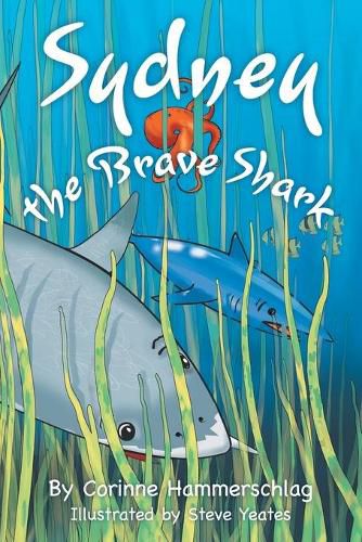 Cover image for Sydney the Brave Shark