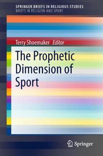 Cover image for The Prophetic Dimension of Sport