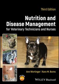 Cover image for Nutrition and Disease Management for Veterinary Technicians and Nurses