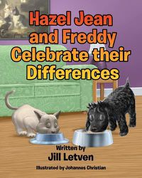 Cover image for Hazel Jean and Freddy Celebrate their Differences
