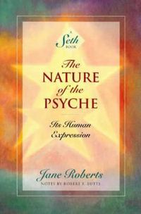 Cover image for The Nature of the Psyche: Its Human Expression