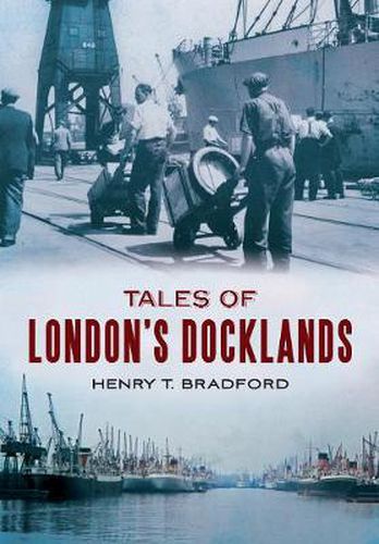 Tales of London's Docklands