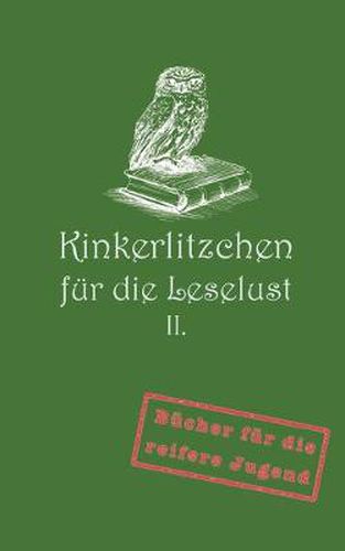 Cover image for Kinkerlitzchen fur die Leselust Band II: Zwiebelfischs Abenteuer