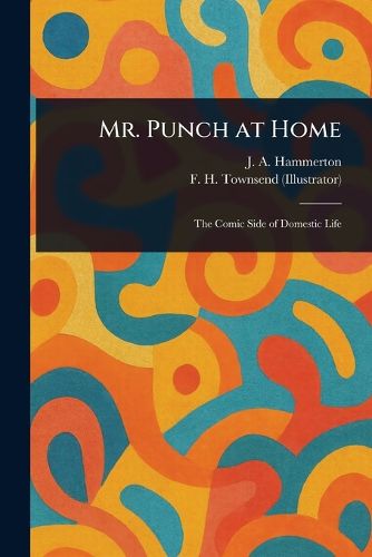 Cover image for Mr. Punch at Home