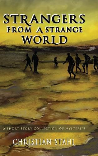 Cover image for Strangers from a Strange World