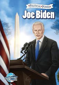 Cover image for Political Power: Joe Biden
