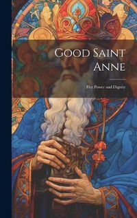 Cover image for Good Saint Anne