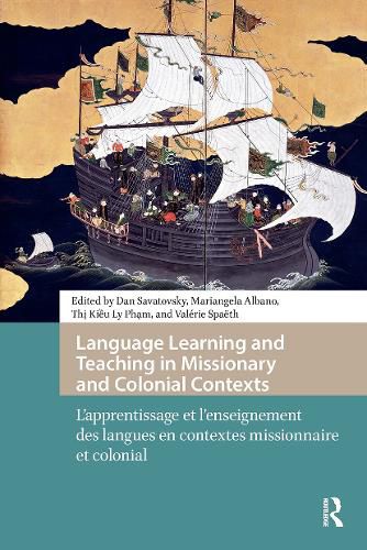 Cover image for Language Learning and Teaching in Missionary and Colonial Contexts