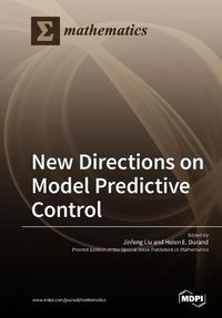 Cover image for New Directions on Model Predictive Control