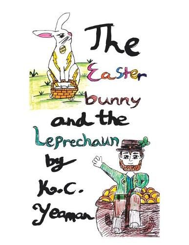 Cover image for The Easter Bunny and the Leprechaun