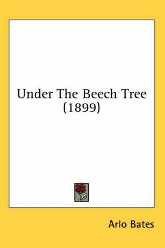 Cover image for Under the Beech Tree (1899)